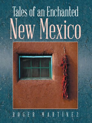 cover image of Tales of an Enchanted New Mexico